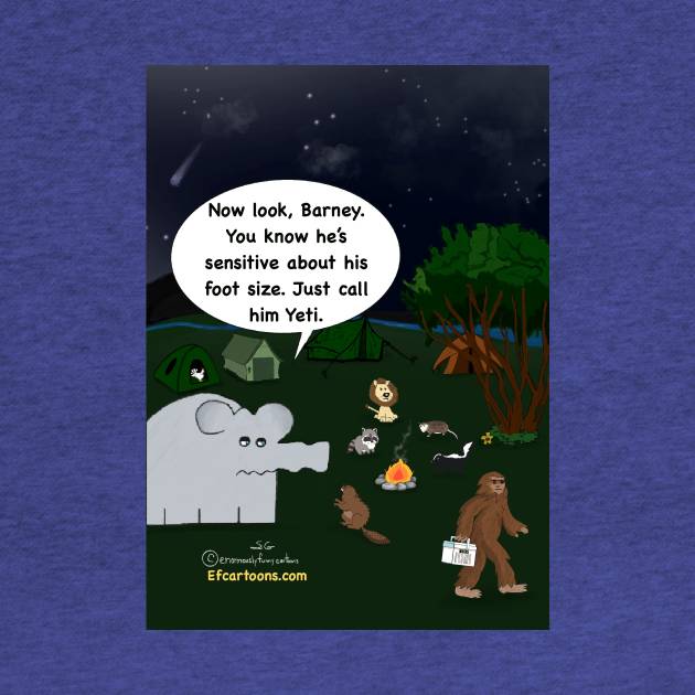 Enormously Funny Cartoons Camping with Bigfoot by Enormously Funny Cartoons